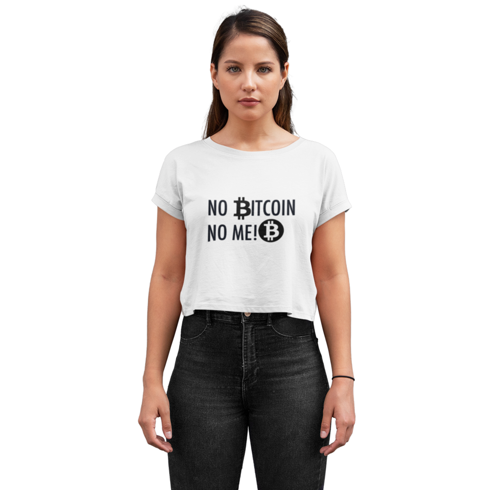 NO BITCOIN NO ME Crop-T-Shirt für Damen
